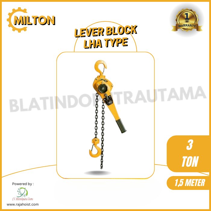 MILTON LEVER BLOCK TYPE LHT-A CAPACITY 3 TON × 1.5 METER