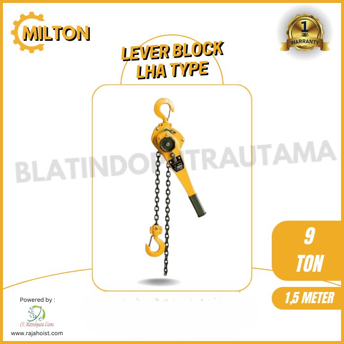 MILTON LEVER BLOCK TYPE LHT-A CAPACITY 9 TON × 1.5 METER